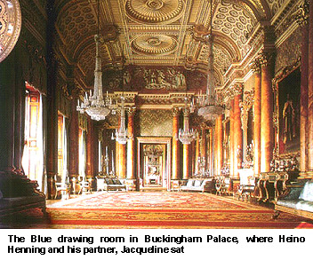 The Blue drawing room in Buckingham Palace, where Heino Henning and his partner, Jacqueline sat